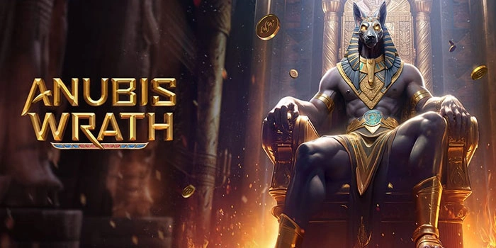 Panduan Main Slot Anubis Wrath Agar Menang Konsisten 