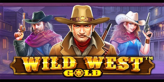 Cara Main Wild West Gold Supaya Peluang Menang Lebih Tinggi